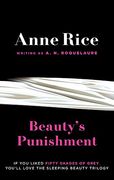Beauty's Punishment. Anne Rice Writing as A. N. Roquelaure (en Inglés)