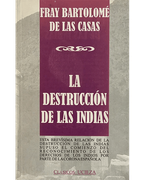 La Destrucción de las Indias (in Spanish)