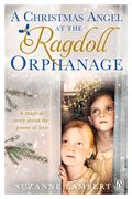 A Christmas Angel at the Ragdoll Orphanage (en Inglés)