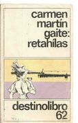 Retahilas (colección Destinolibro) (spanish Edition)