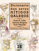 Dicionario dos Seres Míticos Galegos (en Gallego)
