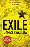 Exile: The explosive new action thriller from the Sunday Times bestselling author of Nomad (The Marc Dane series)