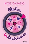 Malas indecisiones