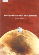 La Busqueda de Vida en Otros Planetas