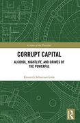 Corrupt Capital (Crimes of the Powerful) (en Inglés)