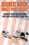 deadbeat nation, what's your excuse (en Inglés)