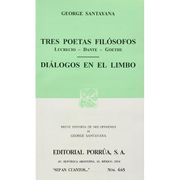 Tres Poetas Filosofos. Lucrecio, Dante, Goethe