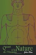 Quant a la Nature de L'homme (en Inglés)