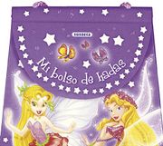 Hadas (Mi bolso de...) - Susaeta Ediciones S A - Susaeta