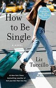 How to Be Single