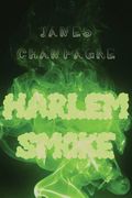 Harlem Smoke (en Inglés)