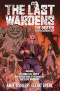 The Last Wardens: The Drifter (en Inglés)