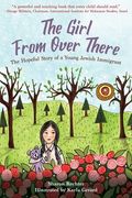 The Girl from Over There: The Hopeful Story of a Young Jewish Immigrant (en Inglés)