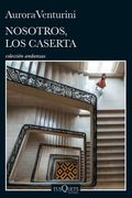 Nosotros, los Caserta