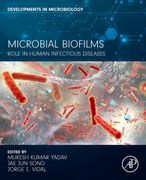 Microbial Biofilms: Role in Human Infectious Diseases (en Inglés)