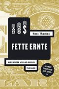 Fette Ernte (en Alemán)