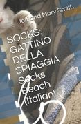 Socks: GATTINO DELLA SPIAGGIA Socks Beach (Italian) (en Italiano)
