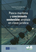 Pesca Marítima y Crecimiento Sostenible. Análisis en Clave Jurídica