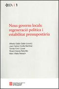 Nous Governs Locals: Regeneracio Politica i Estabilitat Pressupostaria. (en Catalán)