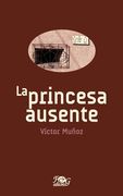 La princesa ausente (in Spanish)