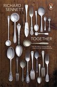 Together: The Rituals, Pleasures and Politics of Cooperation (en Inglés)