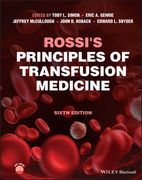 Rossi's Principles of Transfusion Medicine (en Inglés)