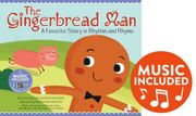 Gingerbread Man: A Favorite Story in Rhythm and Rhyme (en Inglés)
