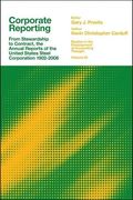 Corporate Reporting: From Stewardship to Contract, the Annual Reports of the United States Steel Corporation 1902-2006 (Studies in the Development of Accounting Thought) (en Inglés)