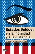 Estados Unidos: En la Intimidad y a la Distancia