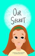 Our Secret (en Inglés)
