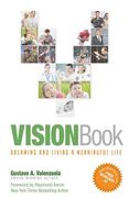 VISIONBook: Dreaming and Living a Meaningful Life (en Inglés)