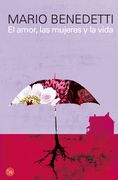 El Amor, las Mujeres y la Vida (in Spanish)
