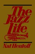 The Jazz Life (en Inglés)