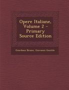 Opere Italiane, Volume 2 (en Italiano)