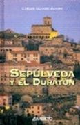 Sepúlveda y el duraton