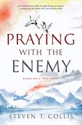 Praying With the Enemy (en Inglés)