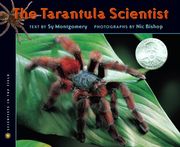the tarantula scientist (en Inglés)
