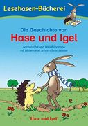 Die Geschichte von Hase und Igel: Schulausgabe (en Alemán)