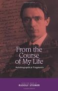 From the Course of my Life: Autobiographical Fragments 