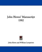john howes' manuscript 1582 (en Inglés)