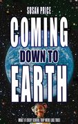 Coming Down To Earth (en Inglés)