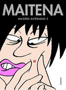 Mujeres alteradas 5 (MAITENA)