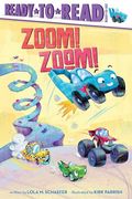 Zoom! Zoom! Ready-To-Read Ready-To-Go! (en Inglés)