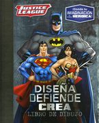 Diseña, Defiende, Crea: Justice League