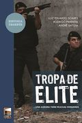 Tropa de Elite. Una Guerra Tiene Muchas Versiones
