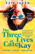The Three Lives of Cate Kay. The perfect read for fans of Taylor Jenkins Reid