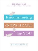 Encountering God's Heart for You: 365 Devotions From Genesis Through Revelation (en Inglés)