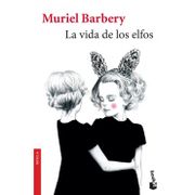 Vida de los Elfos, la - Muriel Barbery - Booket