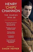 Henry ‘Chips’ Channon: The Diaries (Volume 1): 1918-38 (en Inglés)