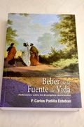 Beber de la Fuente de Vida